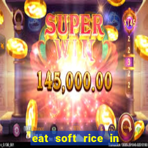 eat soft rice in another world hentai